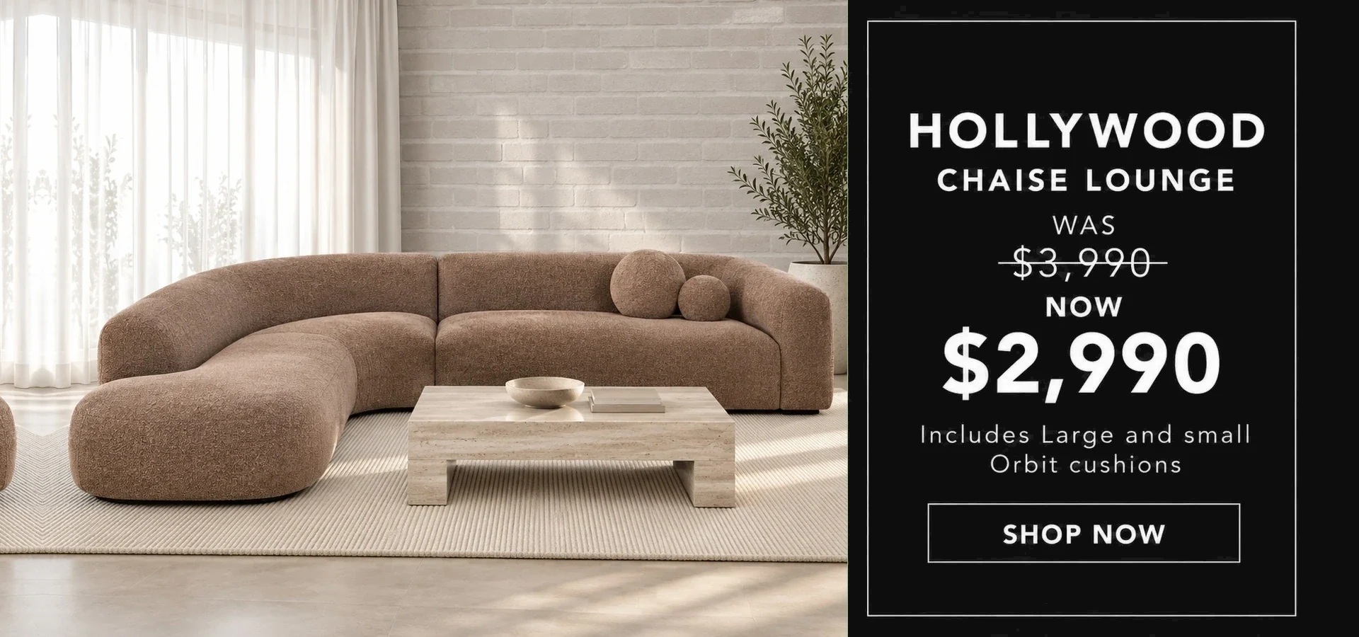 Hollywood Chaise Lounge — was $3,990, now $2,990. Includes large and small Orbit cushions.